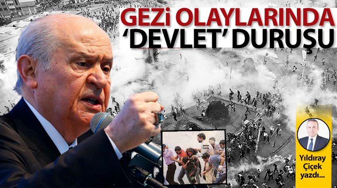 Yıldıray ÇİÇEK yazdı: Gezi olaylarında 